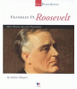 Franklin D. Roosevelt : our thirty-second president