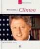 William J. Clinton : our forty-second president
