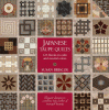 Japanese taupe quilts : 125 blocks in calm and neutral colors : elegant designs to combine into works of tranquil beauty