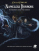 Nameless Horrors: Six Scenarios Across Time Against the Unknown