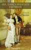 Mr. Darcy presents his bride : a sequel to Jane Austen
