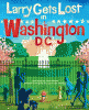Larry gets lost in Washington, DC