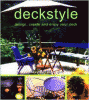 Deckstyle : design, create, and enjoy your deck