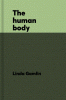 The human body