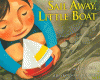 Sail away, Little Boat