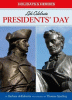 Let's celebrate Presidents' Day : George Washington and Abraham Lincoln