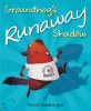 Groundhog's runaway shadow