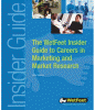 The WetFeet insider guide to careers in marketing and market research