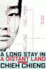 A long stay in a distant land : a novel