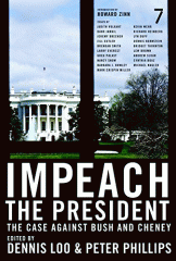 Impeach the president : the case against Bush and Cheney