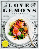 The love & lemons cookbook : an apple-to-zucchini ...