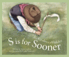 S is for Sooner : an Oklahoma alphabet