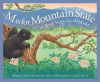 M is for Mountain State : a West Virginia alphabet
