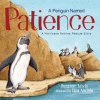 A penguin named Patience : a Hurricane Katrina rescue story
