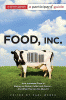 Food, Inc by Karl Weber