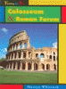 The Colosseum & the Roman Forum