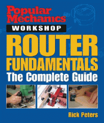 Popular mechanics. Router fundametals