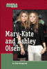 Mary-Kate and Ashley Olsen