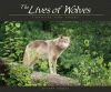 The lives of wolves : coyotes and foxes