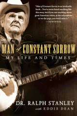 Man of constant sorrow : my life and times