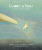 Comet & Star : a story of cosmic friendship