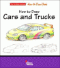 How to draw cars and trucks