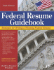 Book cover of Federal Resume Guidebook: Strategies for Writing a Winning Federal Resume