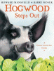 Hogwood steps out : a good, good pig story