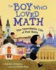 The boy who loved math : the improbably life of Paul Erd©ʼos