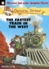 The fastest train in the West