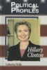 Political profiles : Hillary Clinton