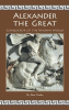 Alexander the Great : conqueror of the known world