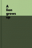 A lion grows up