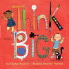Think big