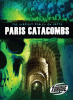 Paris Catacombs