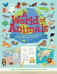 A world of animals : learn to draw more than 175 animals from the seven continents!