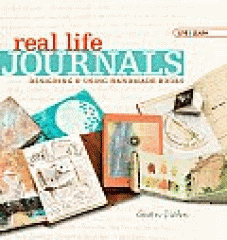 Real life journals : designing & using handmade books