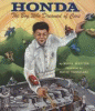 Honda : the boy who dreamed of cars