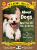 About dogs = Acerca de los perros