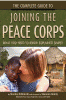 Book cover of The Complete Guide to Joining the Peace Corps