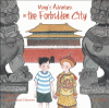 Ming's adventure in the Forbidden City : a story in English and chinese