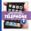 How did that get to my house? Telephone
