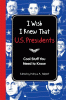 I wish I knew that U.S. presidents : cool stuff you need to know