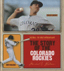 The story of the Colorado Rockies