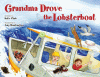 Grandma drove the lobsterboat