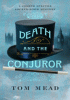 Death and the conjuror