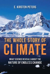 The whole story of climate : what science reveals about the nature of endless change