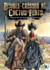 Double-crossed at Cactus Flats : an Up2U western adventure
