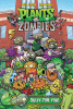 Plants vs. zombies. Bully for you