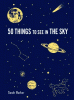 50 things to see in the sky